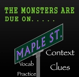 The Monsters Are Due on Maple Street Vocabulary Practice: 
