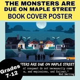The Monsters are Due on Maple Street Bulletin Board Poster