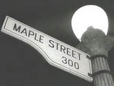 The Monsters are Due on Maple Street Test