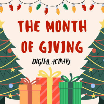Preview of The Month of Giving: Charity Research and Persuasive/Opinion Writing Activity