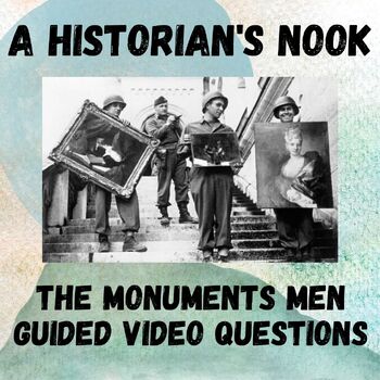 Preview of The Monuments Men Guided Video Questions
