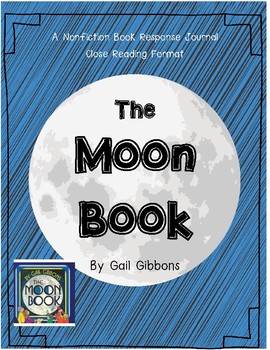 Preview of The Moon Book by Gail Gibbons-A Nonfiction Companion Journal