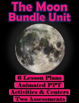 Preview of The Moon Comprehensive Unit - Six Lesson Unit, Powerpoint & More