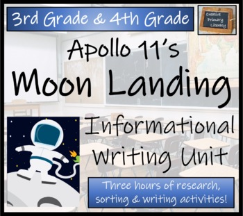 Preview of Moon Landing Informational Writing Unit | 3rd Grade & 4th Grade