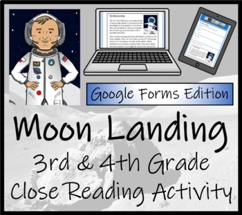 Preview of The Moon Landing Close Reading Activity Digital & Print | 3rd Grade & 4th Grade
