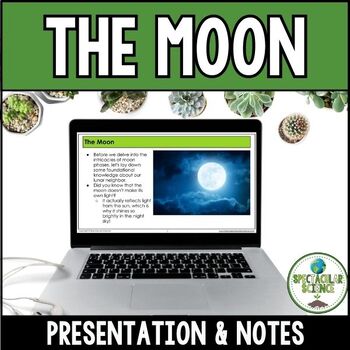 Preview of The Moon Presentation & Guided Notes