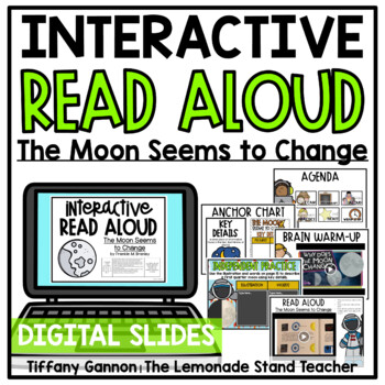Preview of The Moon Seems to Change Digital Read Aloud Google Slides Distance Learning