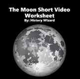 The Moon Short Video Worksheet