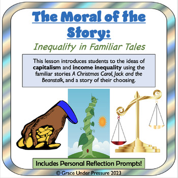 Preview of Moral of the Story: Income Inequality in Popular Tales: Critical Thinking Gr 6-9