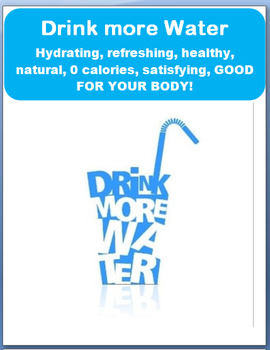 Preview of Drink more water- hydrating, refreshing, natural. CDC Health Standard 7