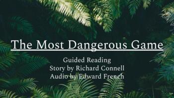 Preview of The Most Dangerous Game Part 1 (Guided Reading)