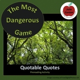 "The Most Dangerous Game"--Quotable Quotes Prereading Activity