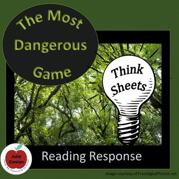 Preview of The Most Dangerous Game - Think Sheets - Reading Response Activity