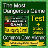 The Most Dangerous Game Test, Game & Study Guide Bundle - 