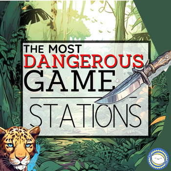 Preview of The Most Dangerous Game by Richard Connell - Pre-Reading STATIONS