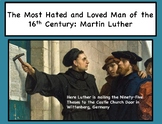 The Most Hated and Loved Man of the 16th Century: Martin Luther