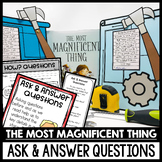 The Most Magnificent Thing Reading Comprehension | Ask and