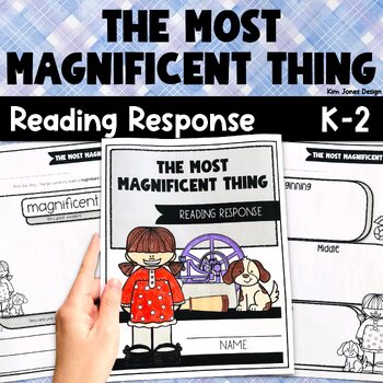 Preview of The Most Magnificent Thing Read-Aloud Activities: Reading Response Journal