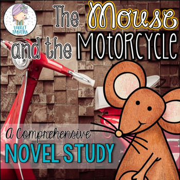 Preview of The Mouse and the Motorcycle Novel Study