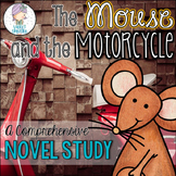 The Mouse and the Motorcycle Novel Study