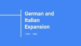The Move to Global War: German and Italian Expansion