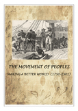The Movement of Peoples 1750-1905