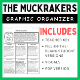 The Muckrakers - Graphic Organizer
