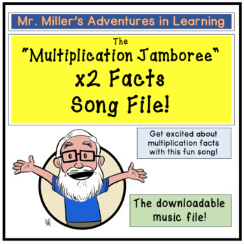 Preview of The "Multiplication Jamboree" x2 Facts Song Downloadable File!