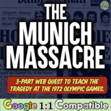 The Munich Massacre at the 1972 Olympic Games Web Quest