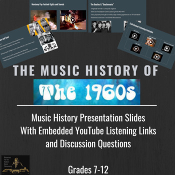 Preview of The Music History of the 1960's | Music History Slides & YouTube Listening Links