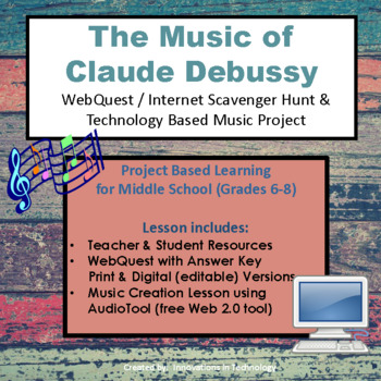 Preview of Music of Claude Debussy - WebQuest & Music Composition | Distance Learning