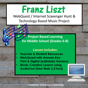 Preview of Music of Franz Liszt - WebQuest & Music Composition Project | Distance Learning