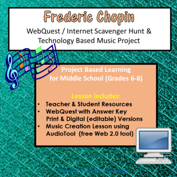 Preview of Music of Frederic Chopin - WebQuest & Music Composition | Distance Learning