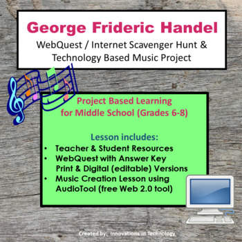 Preview of Music of George Handel - WebQuest & Music Composition | Distance Learning
