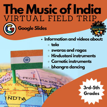 Preview of The Music of India Virtual Field Trip