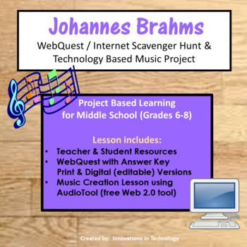 Preview of Music of Johannes Brahms - WebQuest and Music Composition | Distance Learning