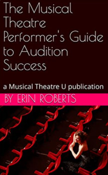 Preview of The Musical Theatre Performer's Guide to Audition Success