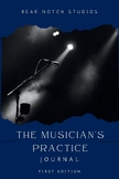 The Musician's Practice Journal