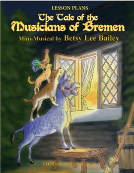 Preview of The Musicians of Bremen - Lesson Plans