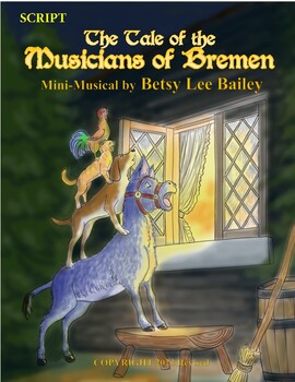Preview of The Musicians of Bremen - Script