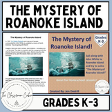 The Mystery of Roanoke Island  American History for Grades