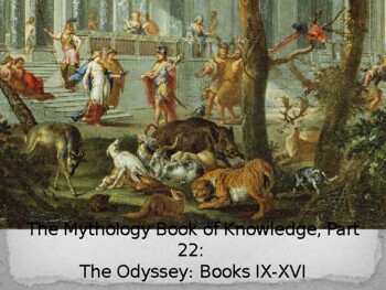 Preview of The Mythology Book of Knowledge, Part 22 - Homer's Odyssey, Books 9-16