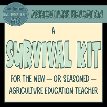 Preview of A Survival Kit for New Agriculture Education Teachers (BUNDLE)