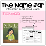 The Name Jar | Interactive Read Aloud
