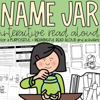 Preview of The Name Jar Interactive Read Aloud and Activities | Back to School Activities