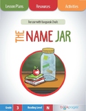 The Name Jar Lesson Plans, Assessments, and Activities