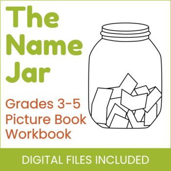 Preview of The Name Jar - Picture Book Package - Print, Electronic, ANSWERS