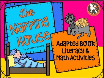 Preview of The Napping House...Adapted Book, Literacy and Math Activities