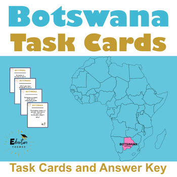 Preview of The Nation of Botswana - Task Cards