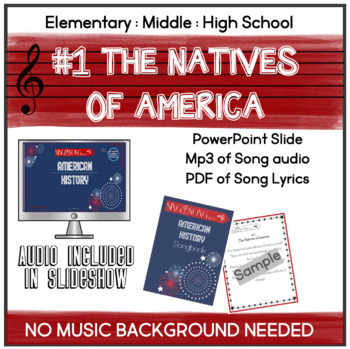 Preview of The Native's of America Song - Teach important facts in one simple song!